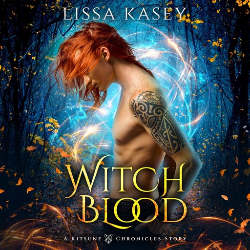 Witchblood, Lissa Kasey