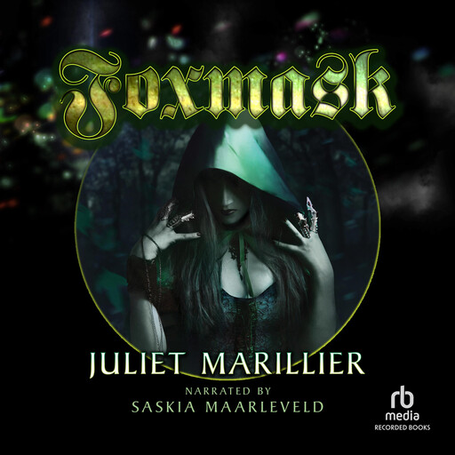 Foxmask, Juliet Marillier