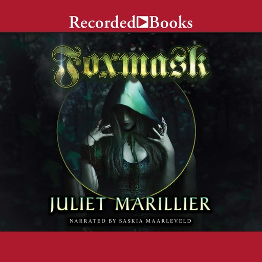 Foxmask, Juliet Marillier