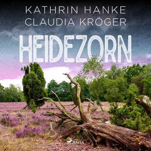 Heidezorn (Katharina von Hagemann, Band 5), Claudia Kröger, Kathrin Hanke