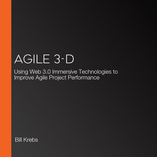 Agile 3-D, Bill Krebs