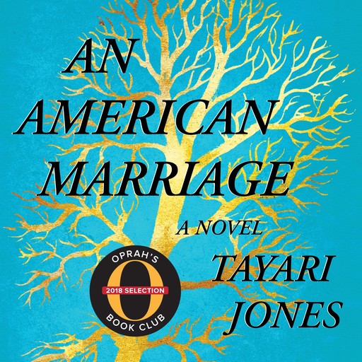 An American Marriage, Tayari Jones