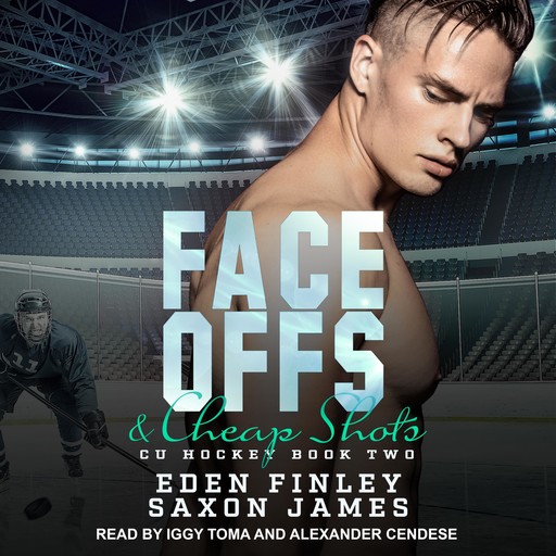 Face Offs & Cheap Shots, Eden Finley, Saxon James
