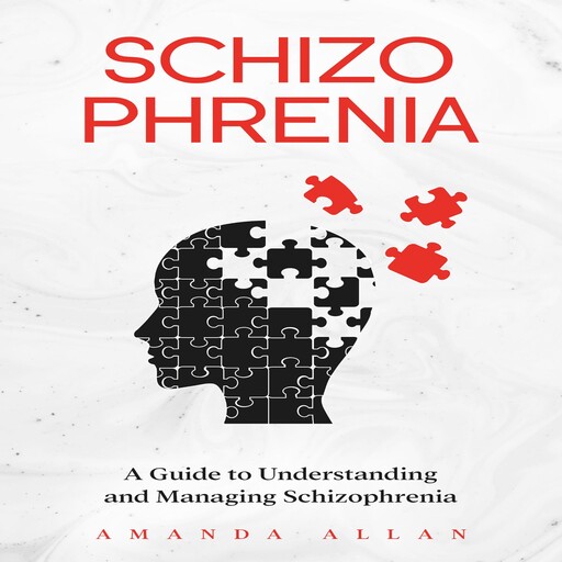 Schizophrenia, Amanda Allan