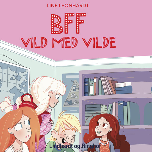 BFF - Vild med Vilde, Line Leonhardt