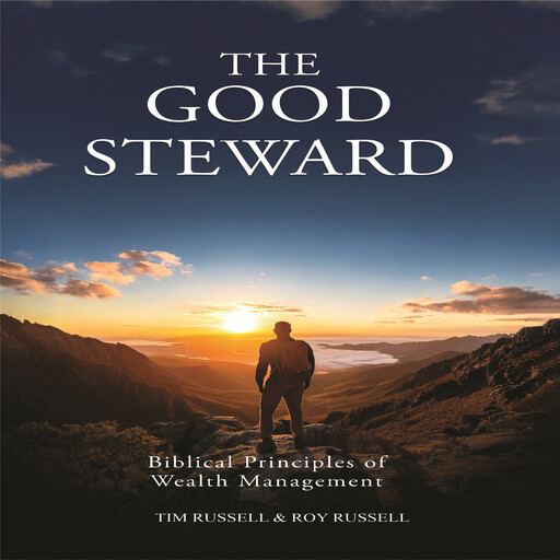 The Good Steward, Tim Russell, Roy Russell