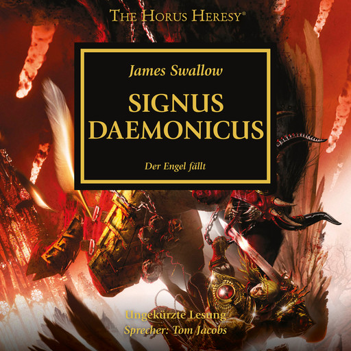 The Horus Heresy 21: Signus Daemonicus, James Swallow