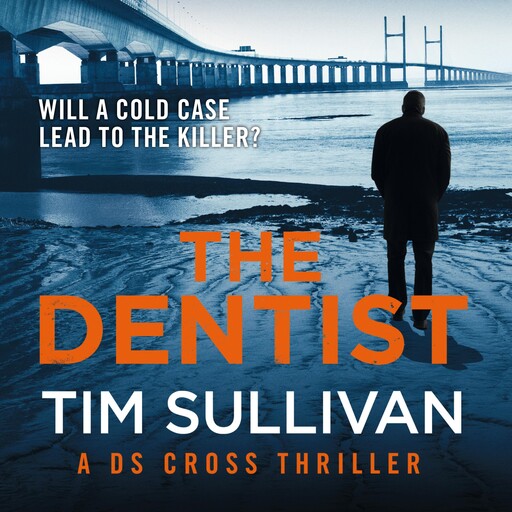 The Dentist, Tim Sullivan
