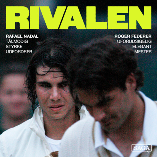 Roger Federer vs Rafael Nadal: Mesteren mod udfordreren i historiens største tenniskamp, Oscar Lange Riis-Hansen
