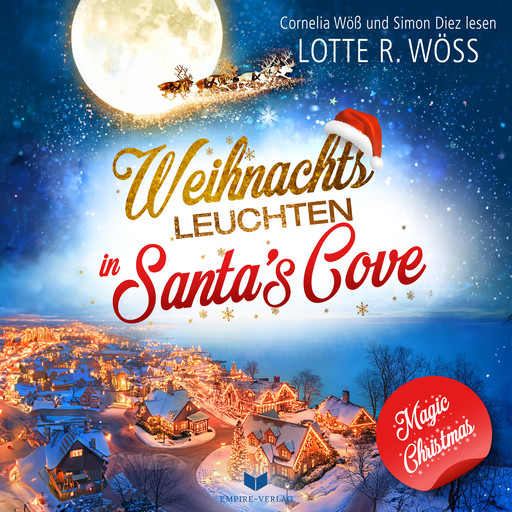 Weihnachtsleuchten in Santa's Cove, Lotte R. Wöss