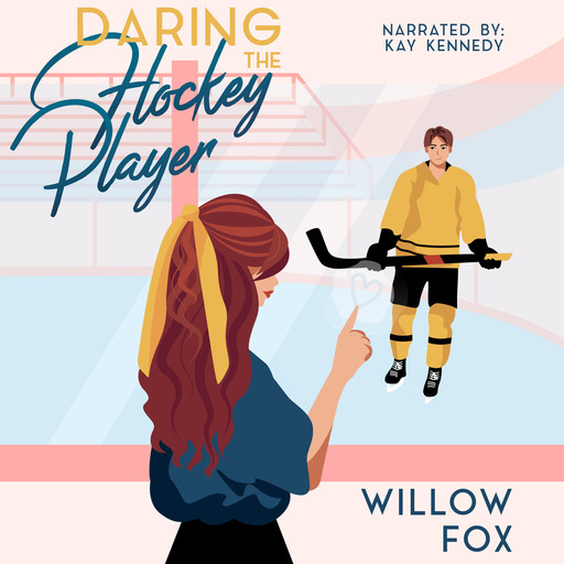 Daring the Hockey Player, Willow Fox
