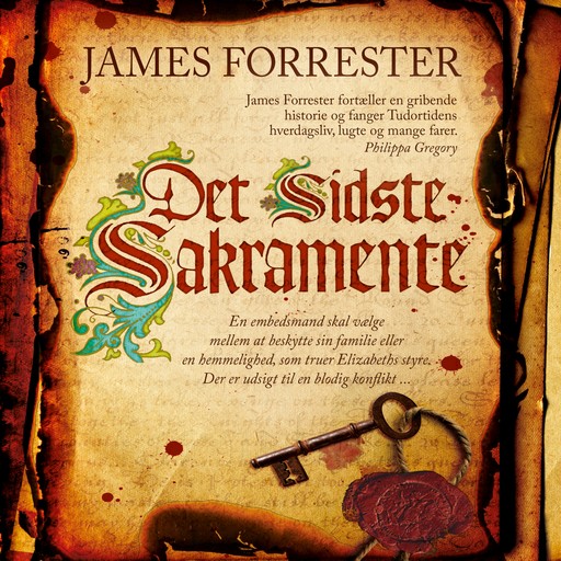 Det sidste sakramente, James Forrester