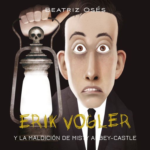 Erik Vogler: La maldición de Misty Abbey-Castle, Beatriz Osés García