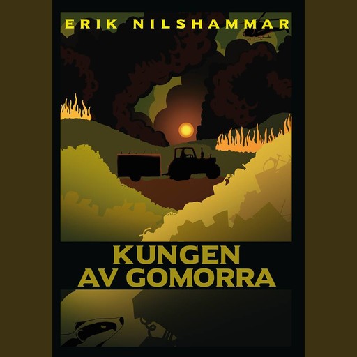 Kungen av Gomorra, Erik Nilshammar