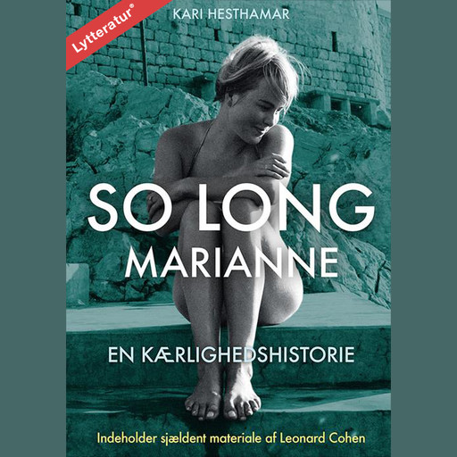 So long Marianne, Kari Hesthamar