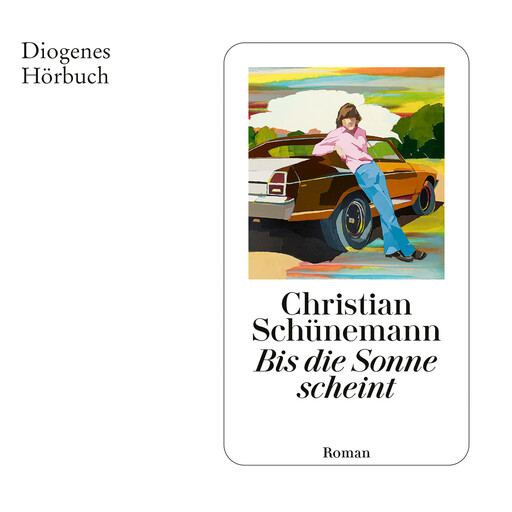 Bis die Sonne scheint (Ungekürzt), Christian Schünemann