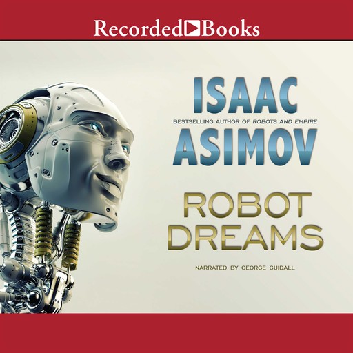 Robot Dreams, Isaac Asimov
