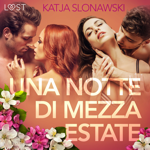 Una notte di mezza estate - Breve racconto erotico, Katja Slonawski