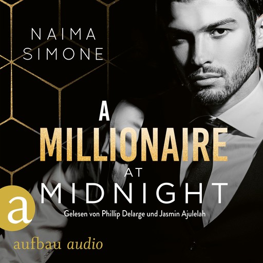 A Millionaire at Midnight - Bachelor Auction, Band 4 (Ungekürzt), Naima Simone