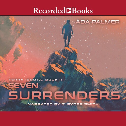 Seven Surrenders, Ada Palmer