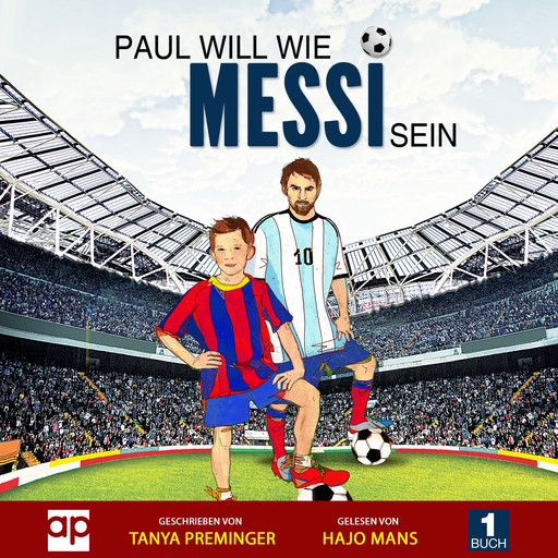 Paul will wie Messi sein, Tanya Preminger