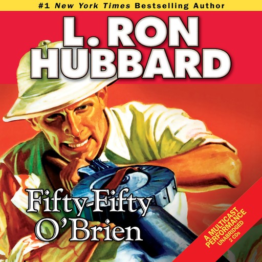 Fifty-Fifty O'Brien, L.Ron Hubbard