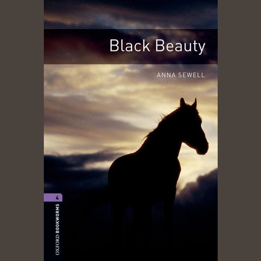 Black Beauty, Anna Sewell, John Escott