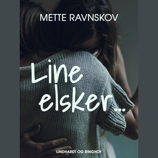Line elsker..., Mette Ravnskov