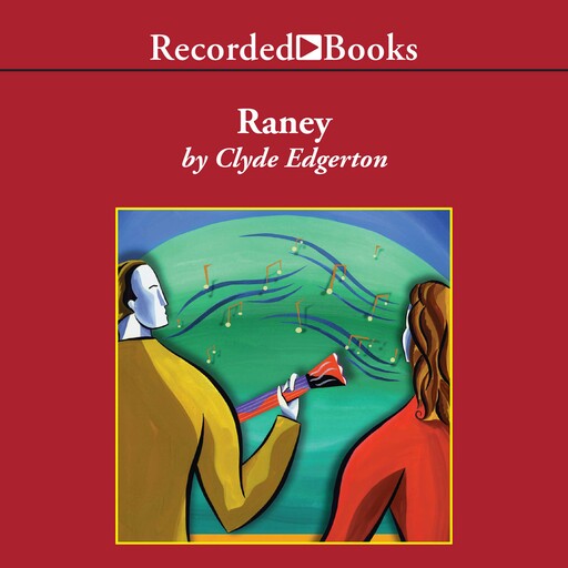 Raney, Clyde Edgerton