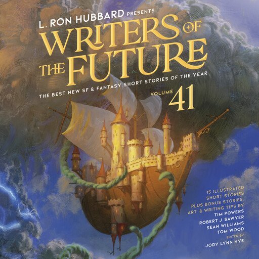 L. Ron Hubbard Presents Writers of the Future Volume 41, Tim Powers, L.Ron Hubbard