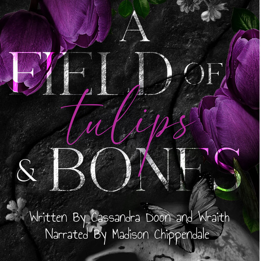 A Field of Tulips and Bones, Cassandra Doon, Wraith
