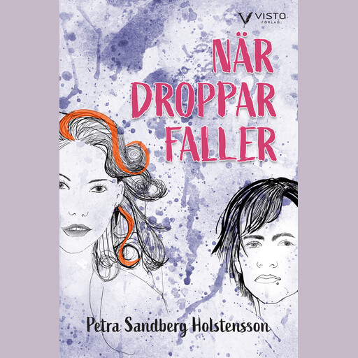 När droppar faller, Petra Sandberg Holstensson