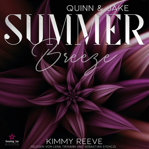 Quinn & Jake - Summer Breeze, Band 1 (ungekürzt), Kimmy Reeve