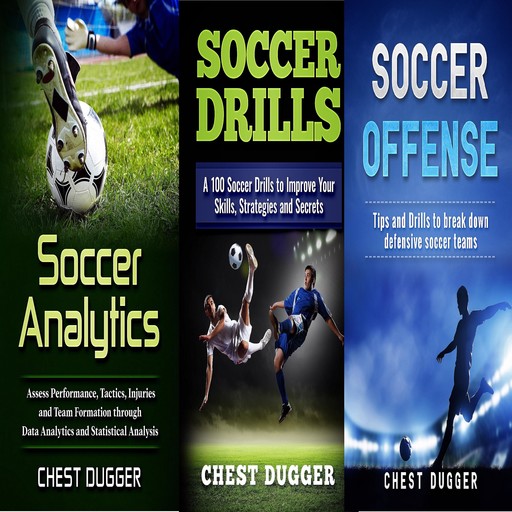 Soccer Coaching Bundle: 3 Books in 1, Chest Dugger