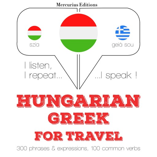 Magyar - görög: utazáshoz, JM Gardner