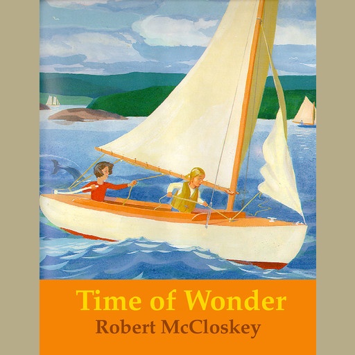 Time of Wonder, Robert McCloskey