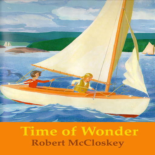Time Of Wonder, Robert McCloskey