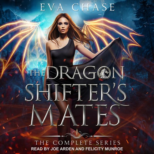 The Dragon Shifter's Mates Boxed Set Books 1-4, Eva Chase