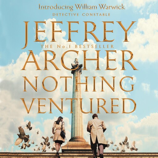 Nothing Ventured, Jeffrey Archer