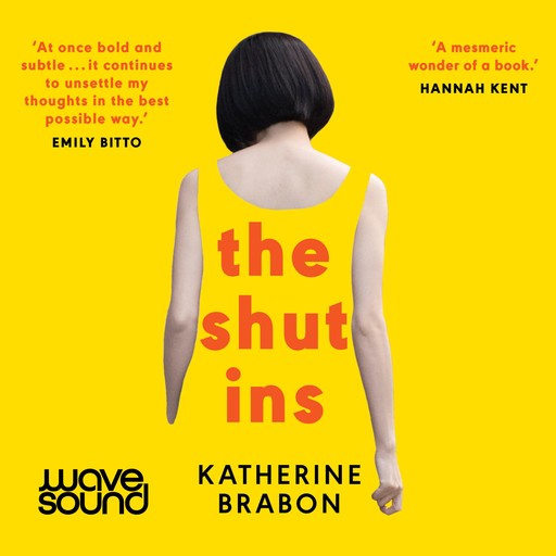 The Shut Ins, Katherine Brabon