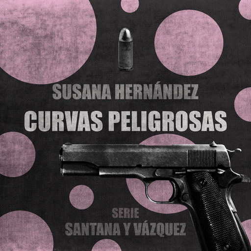 Curvas peligrosas, Susana Hernández