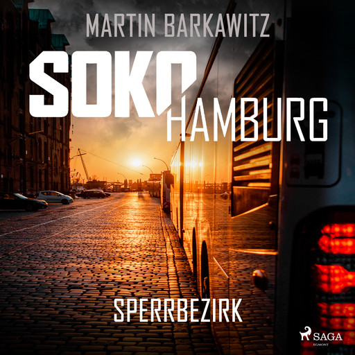 SoKo Hamburg: Sperrbezirk (Ein Fall für Heike Stein, Band 14), Martin Barkawitz