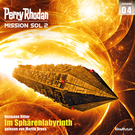 Perry Rhodan Mission SOL 2 Episode 04: Im Sphärenlabyrinth, Hermann Ritter