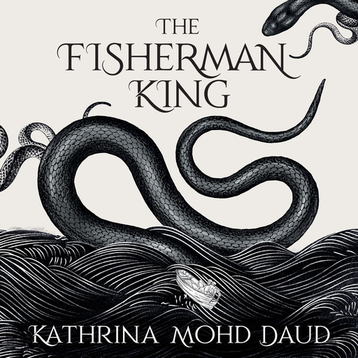 The Fisherman King, Kathrina Mohd Daud