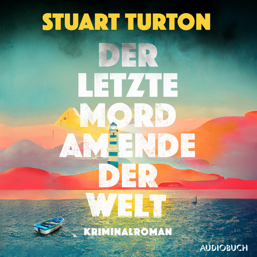 Der letzte Mord am Ende der Welt, Stuart Turton