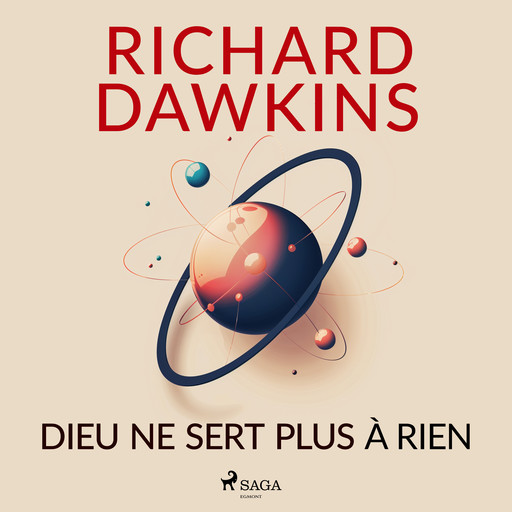 Dieu ne sert plus à rien, Richard Dawkins