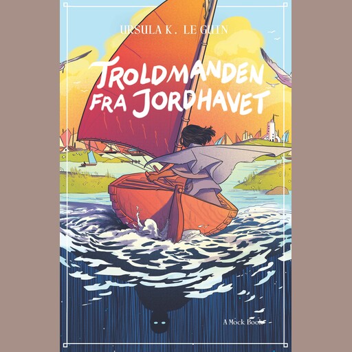 Troldmanden fra Jordhavet, Ursula K. Le Guin