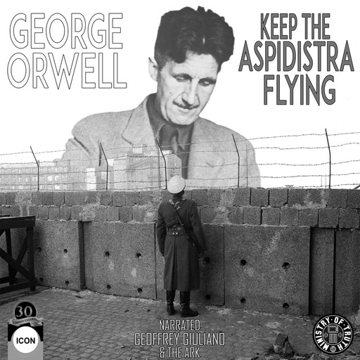 George Orwell Keep the Aspidistra Flying, George Orwell