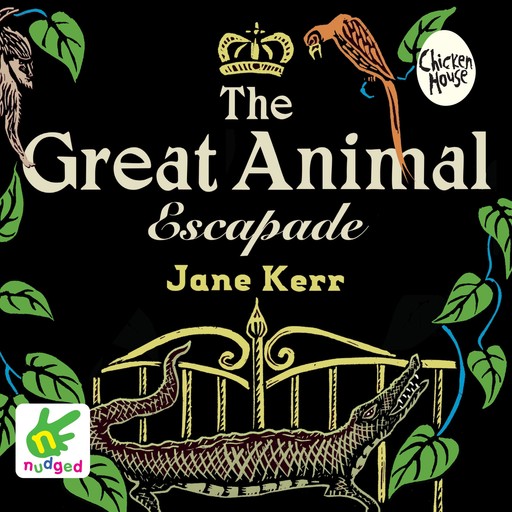 The Great Animal Escapade, Jane Kerr