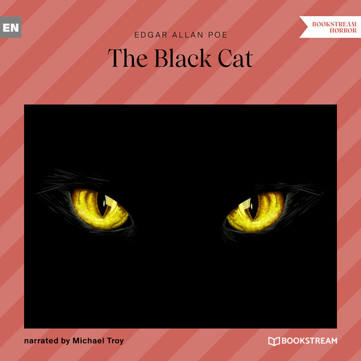 The Black Cat (Unabridged), Edgar Allan Poe